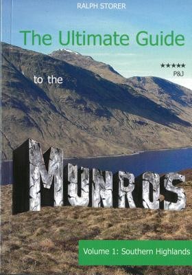 Ultimate Guide to the Munros - The Southern Highlands (Storer Ralph)(Paperback / softback)