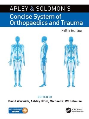 Apley and Solomon's Concise System of Orthopaedics and Trauma (Warwick David)(Paperback)