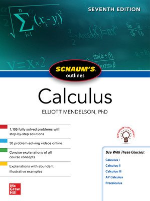 Schaum's Outline of Calculus, Seventh Edition (Mendelson Elliott)(Paperback)