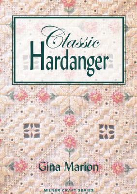 Classic Hardanger (Marion Gina)(Paperback)