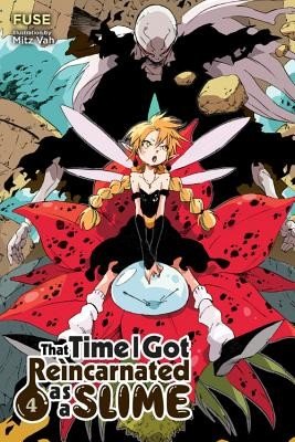 That Time I Got Reincarnated as a Slime, Vol. 4 (Light Novel) (Fuse)(Paperback)