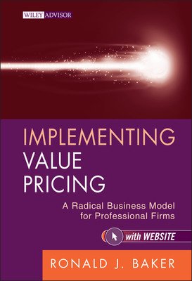 Implementing Value Pricing (Baker Ronald J.)(Pevná vazba)