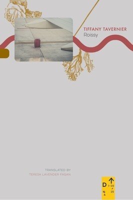 Roissy (Tavernier Tiffany)(Pevná vazba)