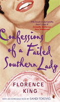 Confessions Of A Failed Southern Lady (King Florence)(Paperback / softback)