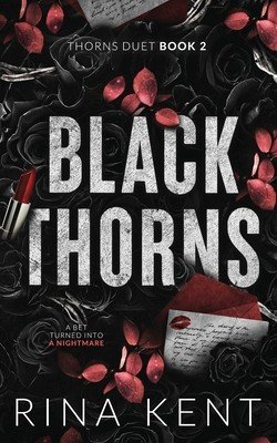 Black Thorns: Special Edition Print (Kent Rina)(Paperback)