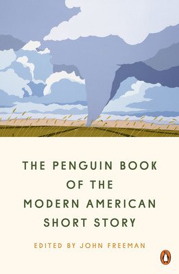 The Penguin Book of the Modern American Short Story (Freeman John)(Paperback)