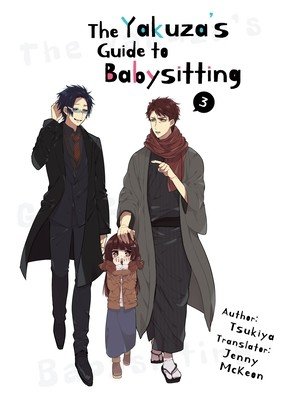 The Yakuza's Guide to Babysitting Vol. 3 (Tsukiya)(Paperback)