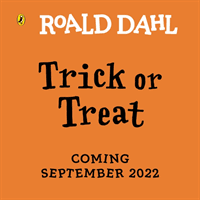 Roald Dahl: Trick or Treat - A lift-the-flap book (Dahl Roald)(Board book)