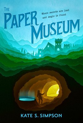The Paper Museum (Simpson Kate S.)(Pevná vazba)
