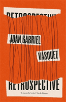 Retrospective (Vasquez Juan Gabriel)(Paperback)