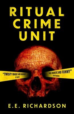 Ritual Crime Unit (Richardson E. E.)(Paperback)
