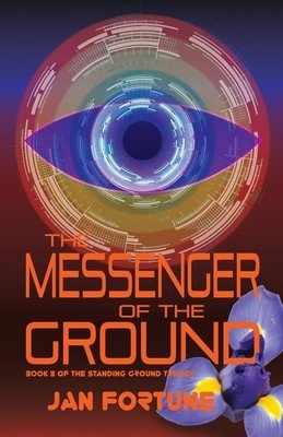 The Messenger of the Ground (Fortune Jan)(Paperback)
