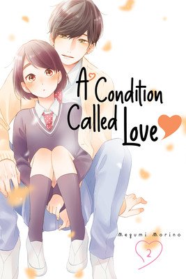 A Condition Called Love 2 (Morino Megumi)(Paperback)