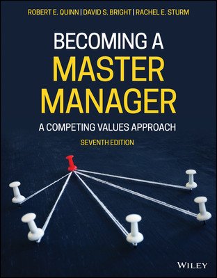 Becoming a Master Manager: A Competing Values Approach (Quinn Robert E.)(Paperback)