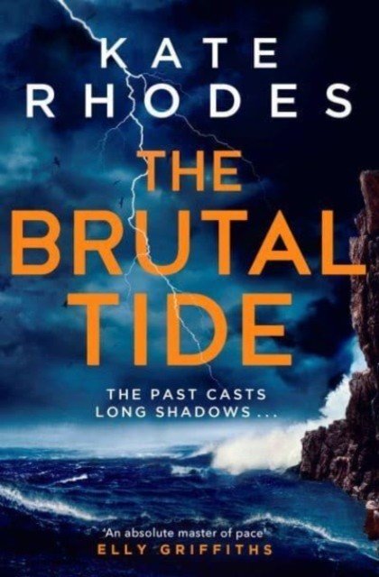 Brutal Tide - The Isles of Scilly Mysteries: 6 (Rhodes Kate)(Paperback / softback)
