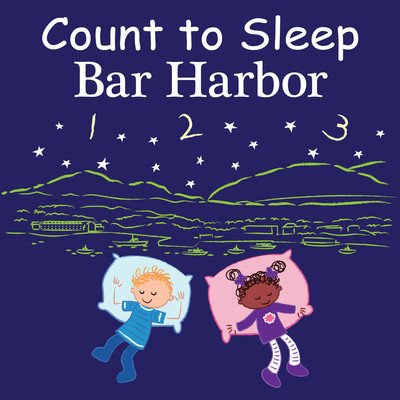 Count to Sleep Bar Harbor (Gamble Adam)(Board Books)