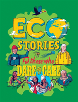 Eco Stories for those who Dare to Care (Hubbard Ben)(Paperback / softback)