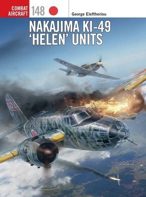 Nakajima Ki-49 'Helen' Units (Eleftheriou George)(Paperback)