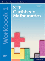STP Caribbean Mathematics, Fourth Edition: Age 11-14: STP Caribbean Mathematics Workbook 1 (Chandler)(Mixed media product)