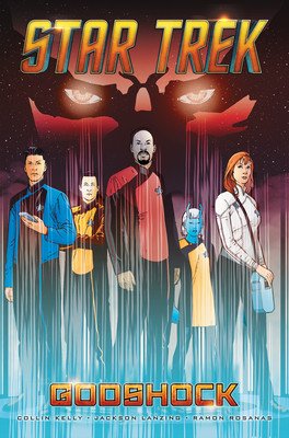 Star Trek, Vol. 1: Godshock (Kelly Collin)(Pevná vazba)