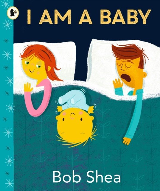 I Am a Baby (Shea Bob)(Paperback / softback)