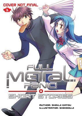 Full Metal Panic! Short Stories: Volumes 1-3 Collector's Edition (Gatou Shouji)(Pevná vazba)