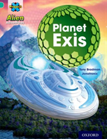 Project X: Alien Adventures: Turquoise: Planet Exis (Bradman Tony)(Paperback / softback)