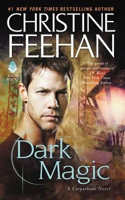 Dark Magic: A Carpathian Novel (Feehan Christine)(Mass Market Paperbound)