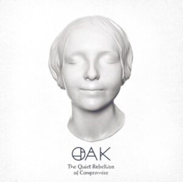 The Quiet Rebellion of Compromise (Oak) (CD / Album)