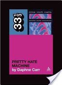 Pretty Hate Machine (Carr Daphne)(Paperback)