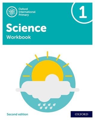 Oxford International Primary Science Second Edition: Workbook 1 (Roberts Deborah)(Paperback / softback)