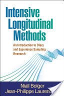 Intensive Longitudinal Methods: An Introduction to Diary and Experience Sampling Research (Bolger Niall)(Pevná vazba)