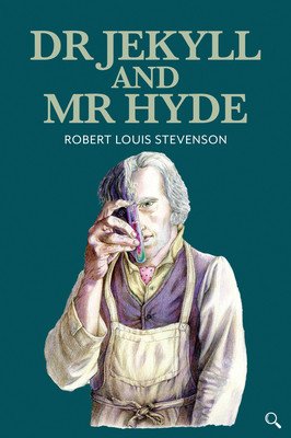 Dr Jekyll and MR Hyde (Stevensoin Robert Louis)(Pevná vazba)