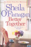 Better Together - 'Involving, intriguing and hugely enjoyable' (O'Flanagan Sheila)(Paperback / softback)