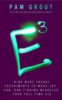 E-Cubed - Nine More Energy Experiments That Prove Manifesting Magic and Miracles is Your Full-Time Gig (Grout Pam)(Paperback / softback)
