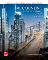 ISE Accounting for Decision Making and Control (Zimmerman Jerold)(Paperback / softback)