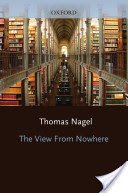 The View from Nowhere (Nagel Thomas)(Paperback)