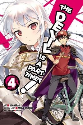 The Devil Is a Part-Timer!, Vol. 4 (Manga) (Wagahara Satoshi)(Paperback)