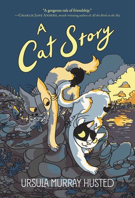 A Cat Story (Husted Ursula Murray)(Paperback)