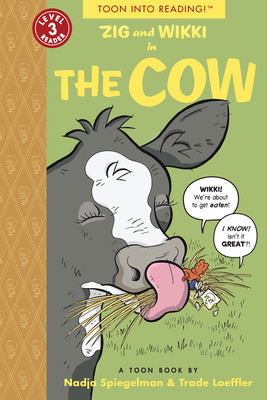 Zig and Wikki in the Cow: Toon Level 3 (Spiegelman Nadja)(Paperback)
