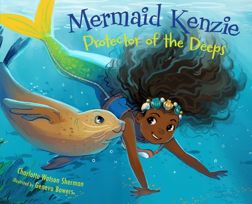 Mermaid Kenzie: Protector of the Deeps (Watson Sherman Charlotte)(Pevná vazba)