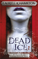 Dead Ice (Hamilton Laurell K.)(Paperback / softback)