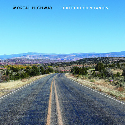 Mortal Highway (Lanius Judith Hidden)(Pevná vazba)