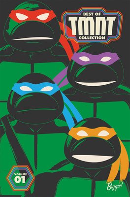 Best of Teenage Mutant Ninja Turtles Collection, Vol. 1 (Eastman Kevin)(Paperback)