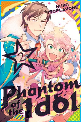 Phantom of the Idol 2 (Isoflavone Hijiki)(Paperback)