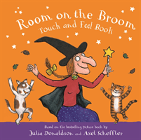 Room on the Broom Touch and Feel Book (Donaldson Julia)(Board book)