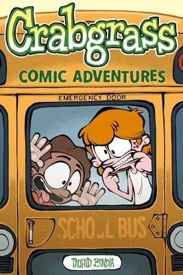 Crabgrass: Comic Adventures (Bondia Tauhid)(Paperback)