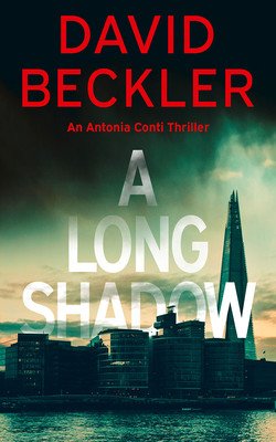 A Long Shadow (Beckler David)(Paperback)