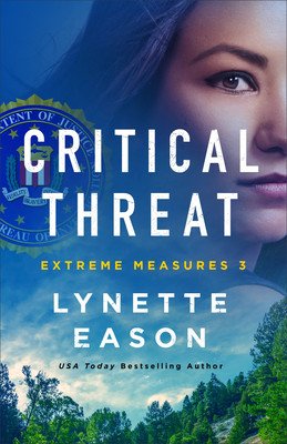Critical Threat (Eason Lynette)(Paperback)
