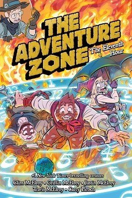 The Adventure Zone: The Eleventh Hour (McElroy Clint)(Pevná vazba)
